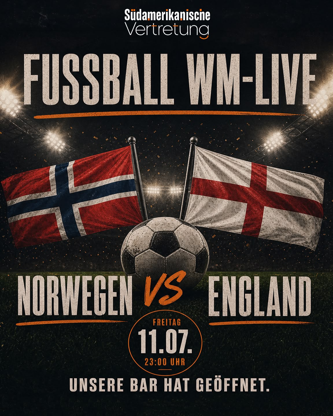 Flyer: Fußball WM-Live Norwegen gegen England, Samstag 11. Juli, unsere Bar hat geöffnet